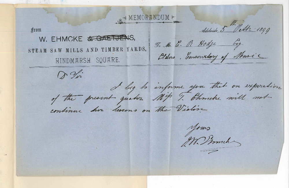 J W Ehmcke - Adelaide - Miss T Ehmcke will not continue lessons at the Conservatorium