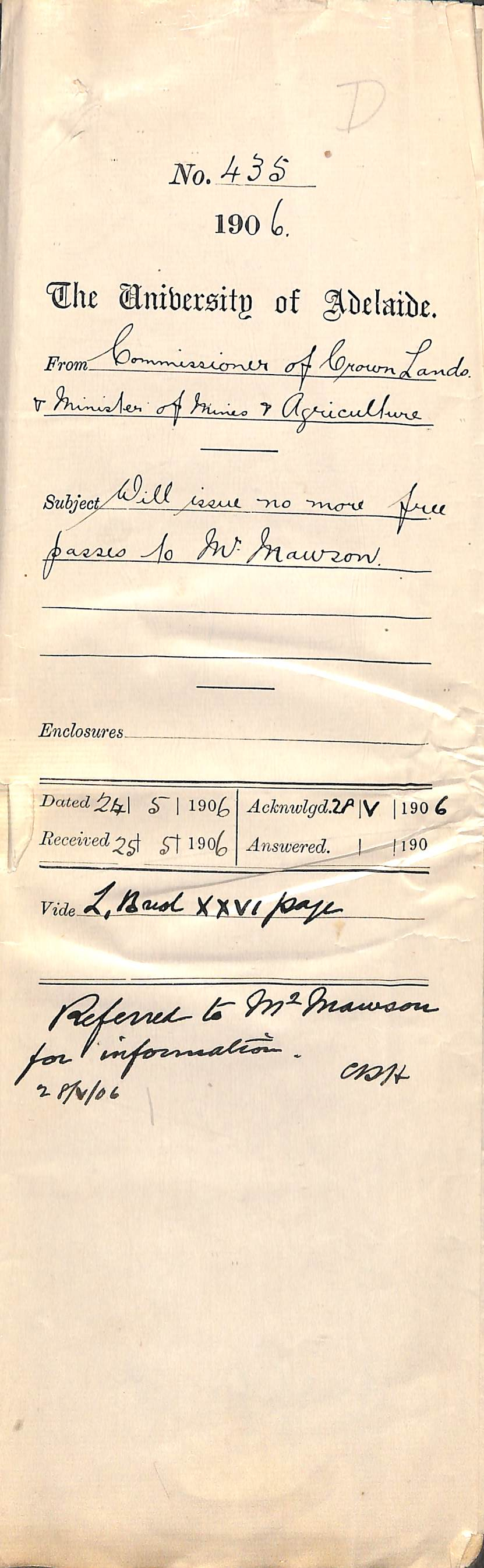 Refusal to issue any more railway passes to Mr Mawson