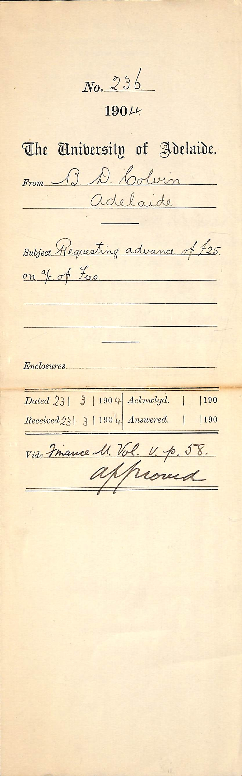 Requesting advance of 25 pounds on account of Fees