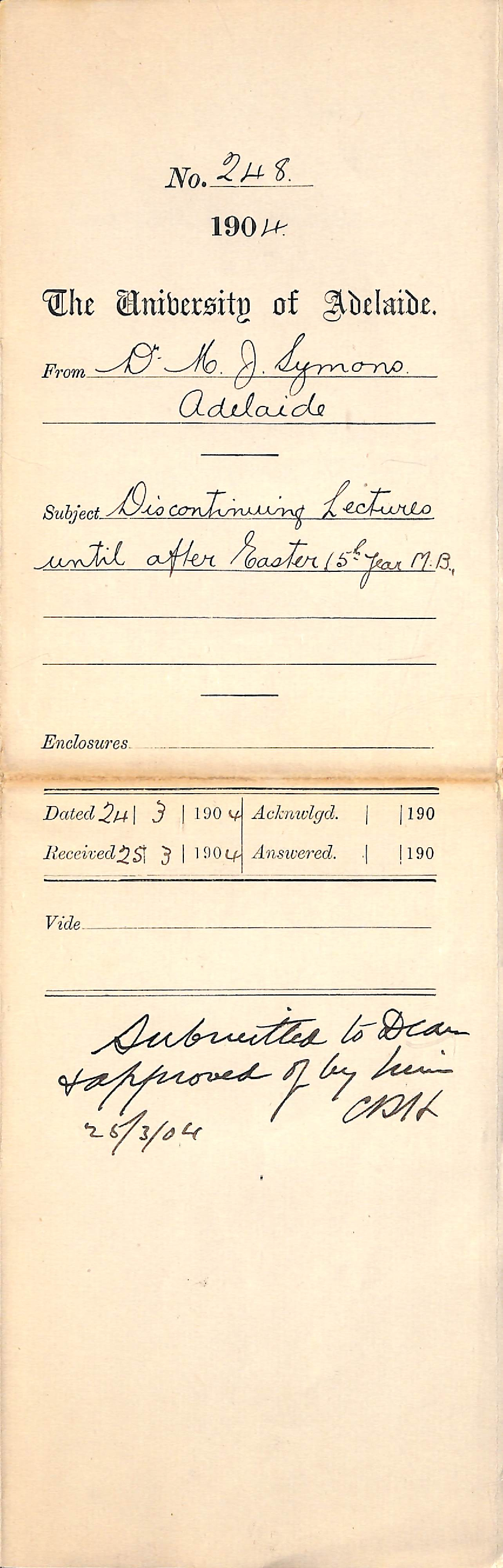 Discontinuing Lectures until after Easter 5th Year MB