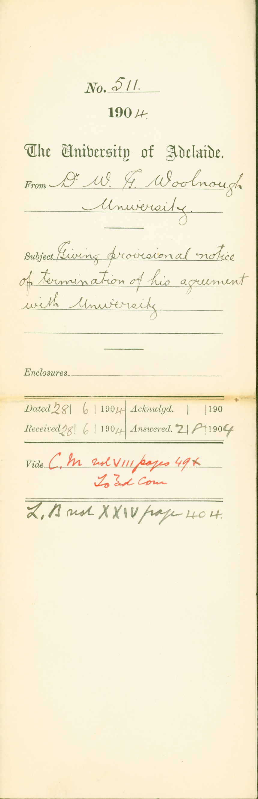 Giving Provisional Notice of Termination of his Agreement with University '