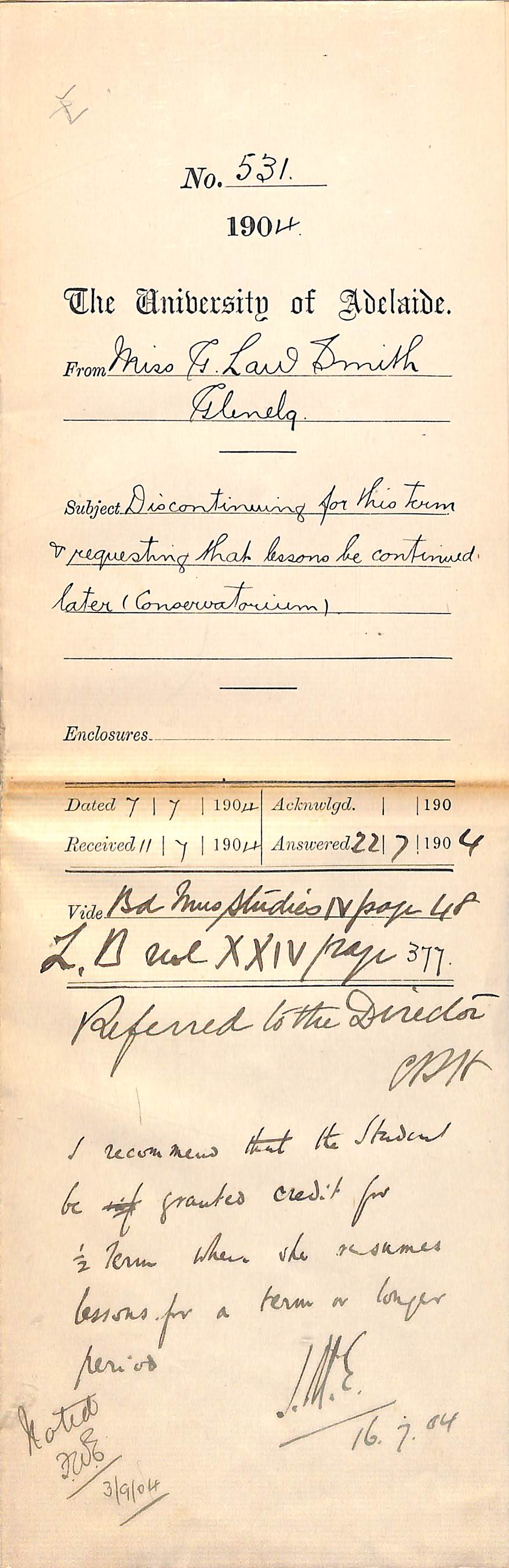 Discontinuing for this Term and requesting that lessons be continued later - Conservatorium