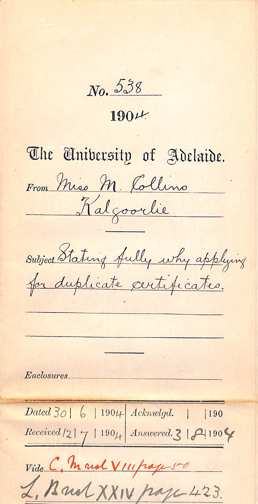 Stating fully why applying for Duplicate Certificates