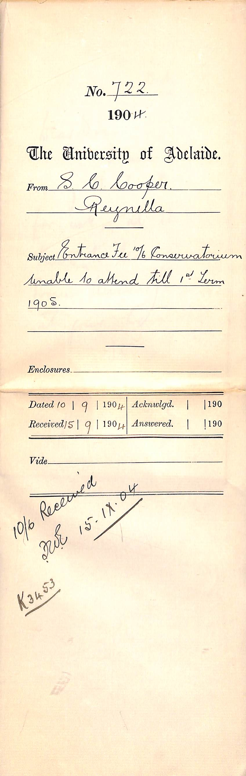 Entrance fee 10s 6d Conservatorium, unable to attend till 1st term