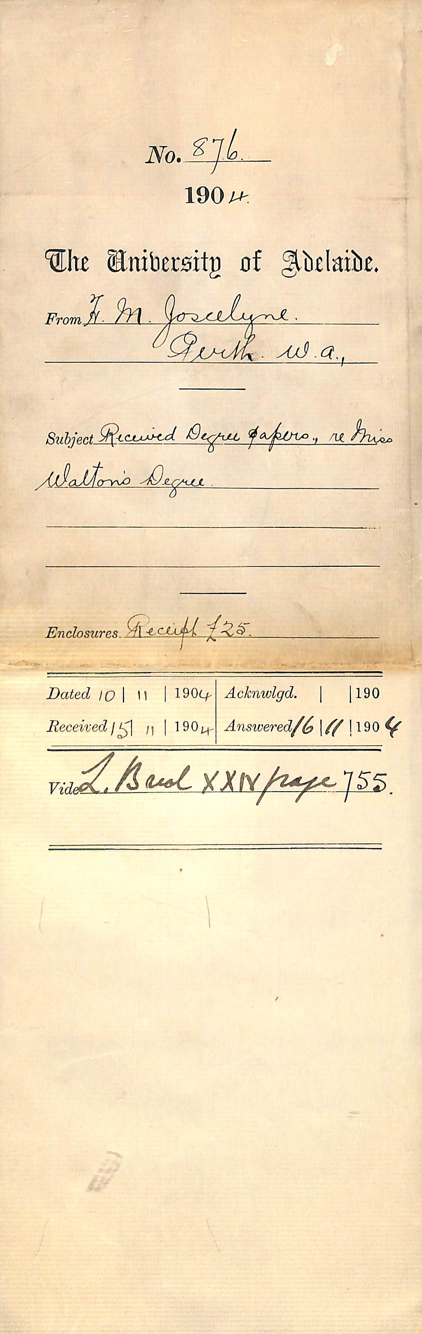 Received Degree Papers re Miss Waltons Degree