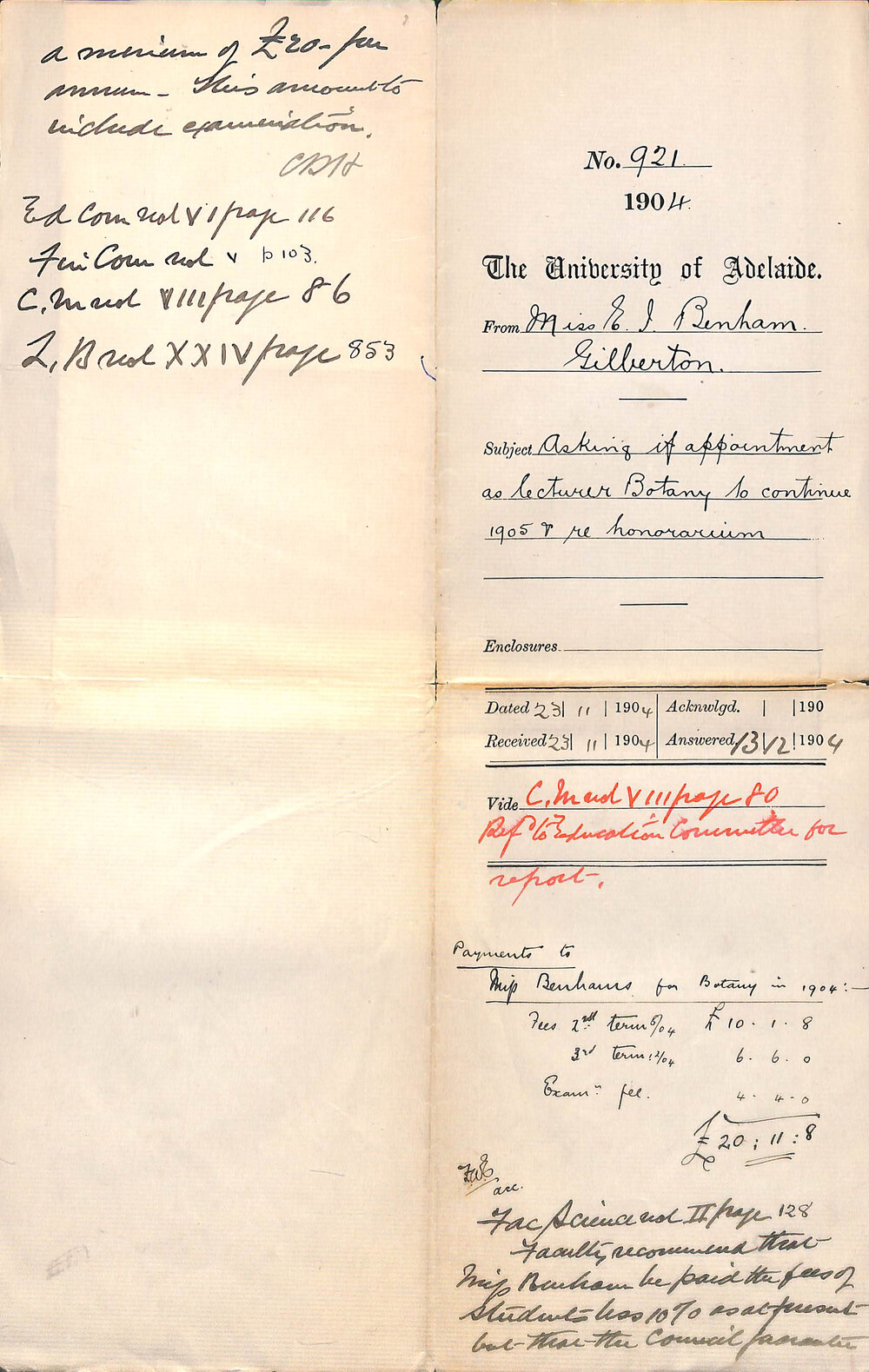 Asking if appointment as Lecturer Botany to continue 1905 and re honorarium