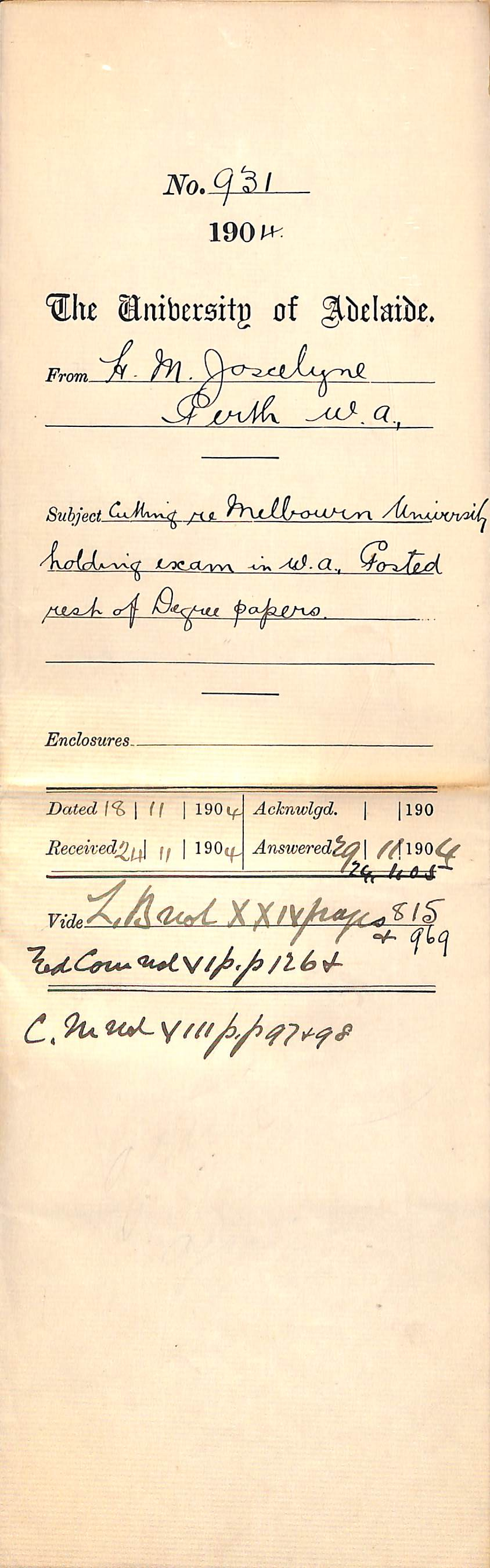 Cutting re Melbourne University holding Exam in W A Posted rest of Degree Papers