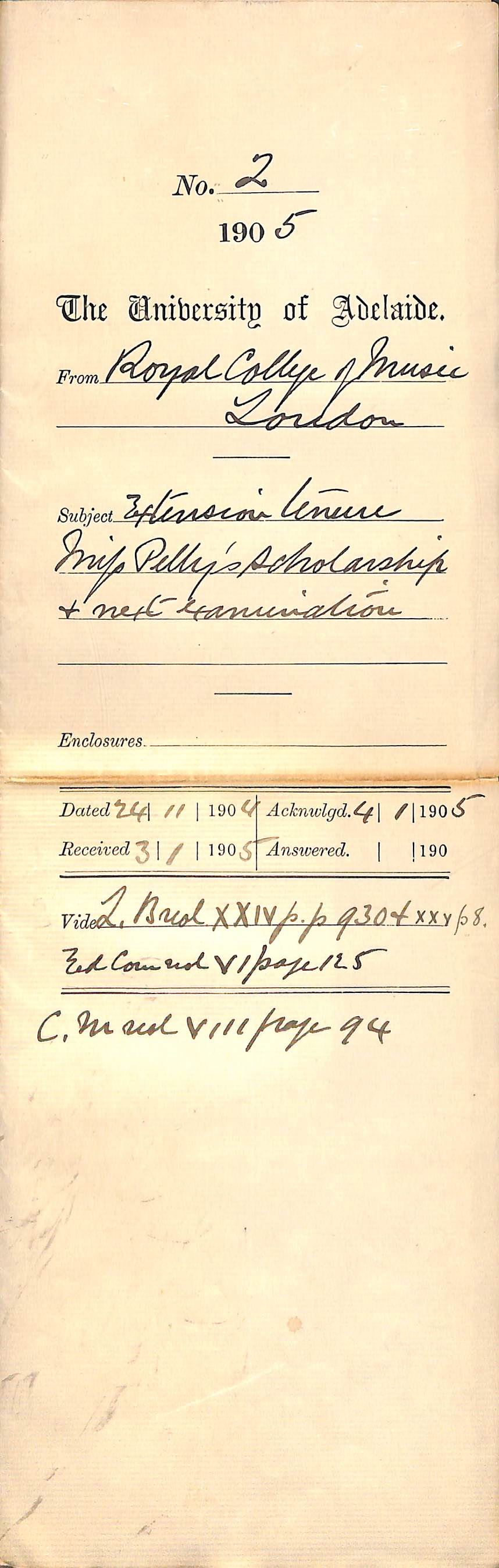 Extension tenure Miss Pelly's Scholarship and next examination