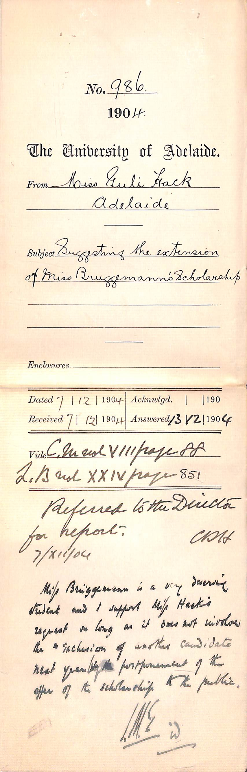 Suggesting the extension of Miss Bruggemann Scholarship