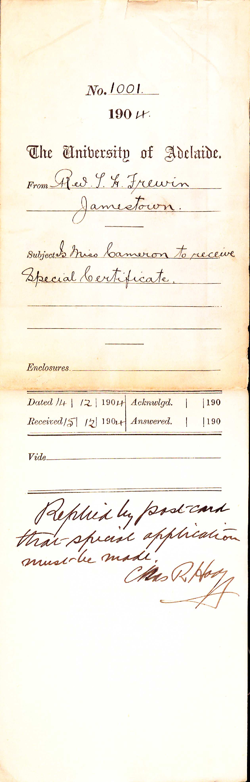 Is Miss Cameron to receive Special Certificate