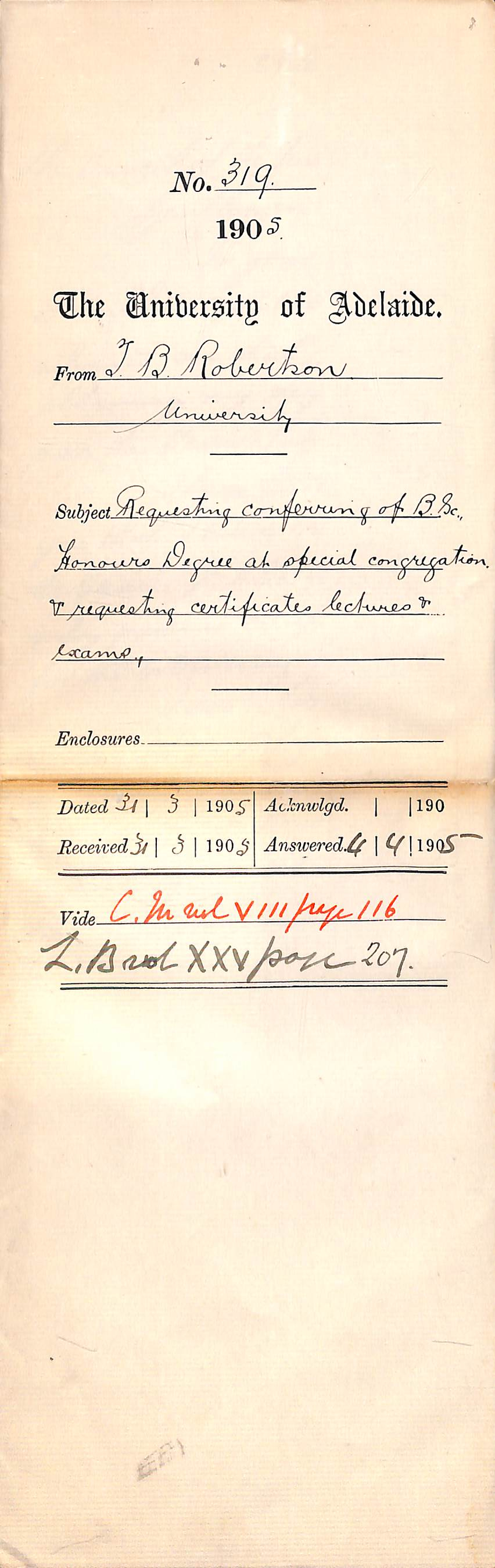 Requesting conferring of BSc Honours Degree at Special Congregation and Requesting Certificates Lectures and Exams