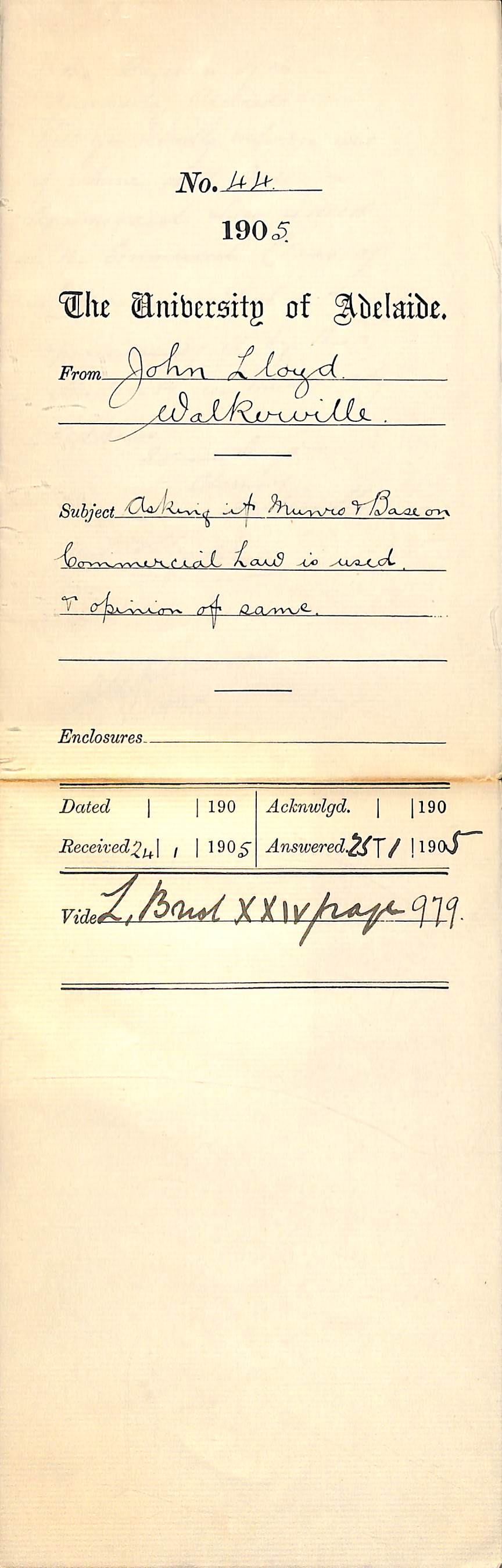 Asking if Munro and Base on Commercial Law is used and opinion of same