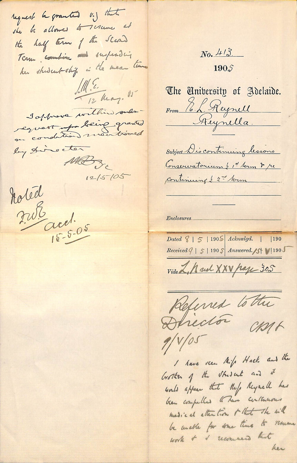 Discontinuing lessons Conservatorium half 1st Term and re-continuing half 2nd Term