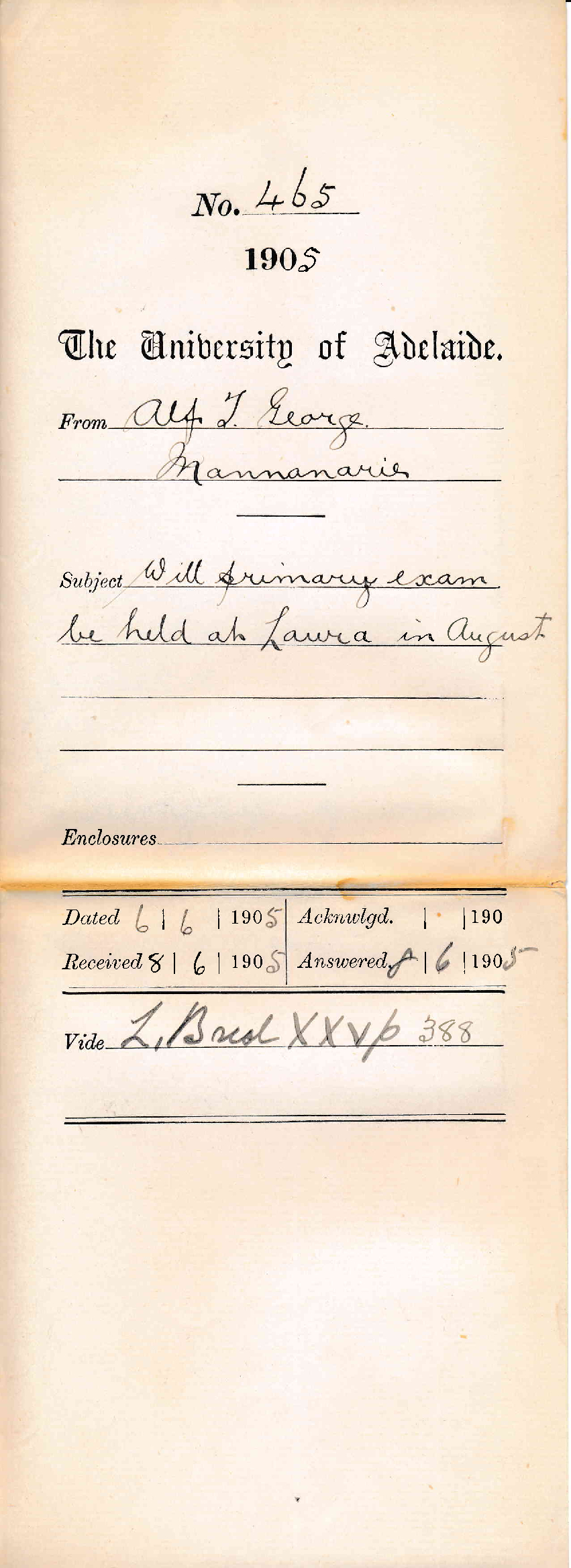 Will Primary Exam be held at Laura in August