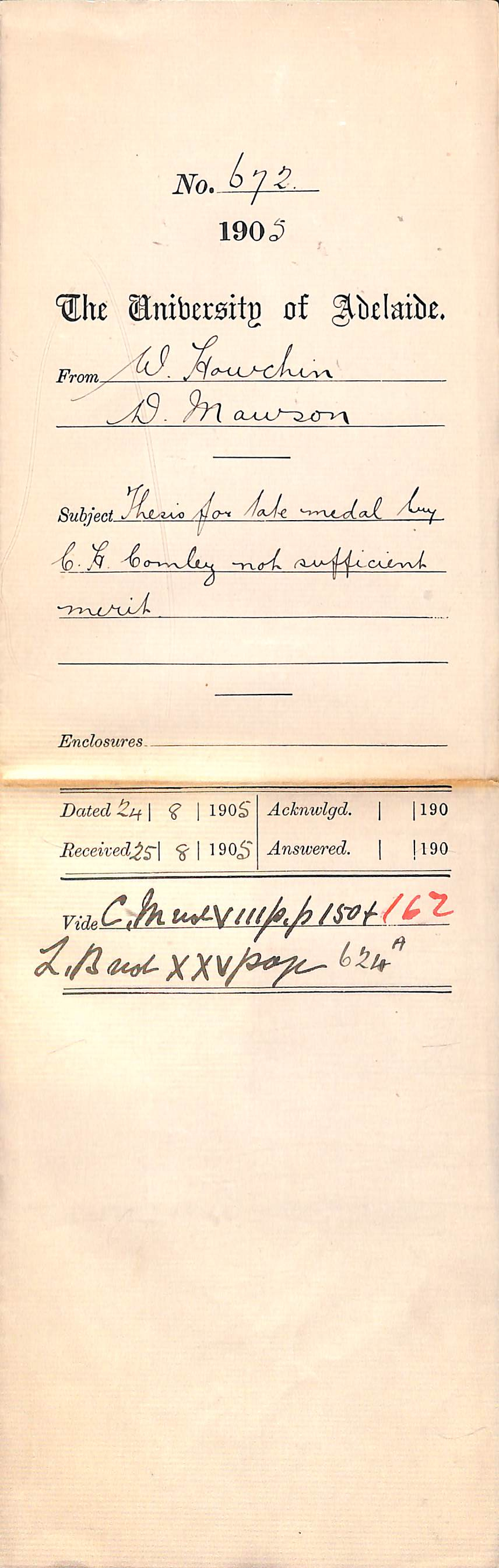 Thesis for late Medal by C H Comley not sufficient merit