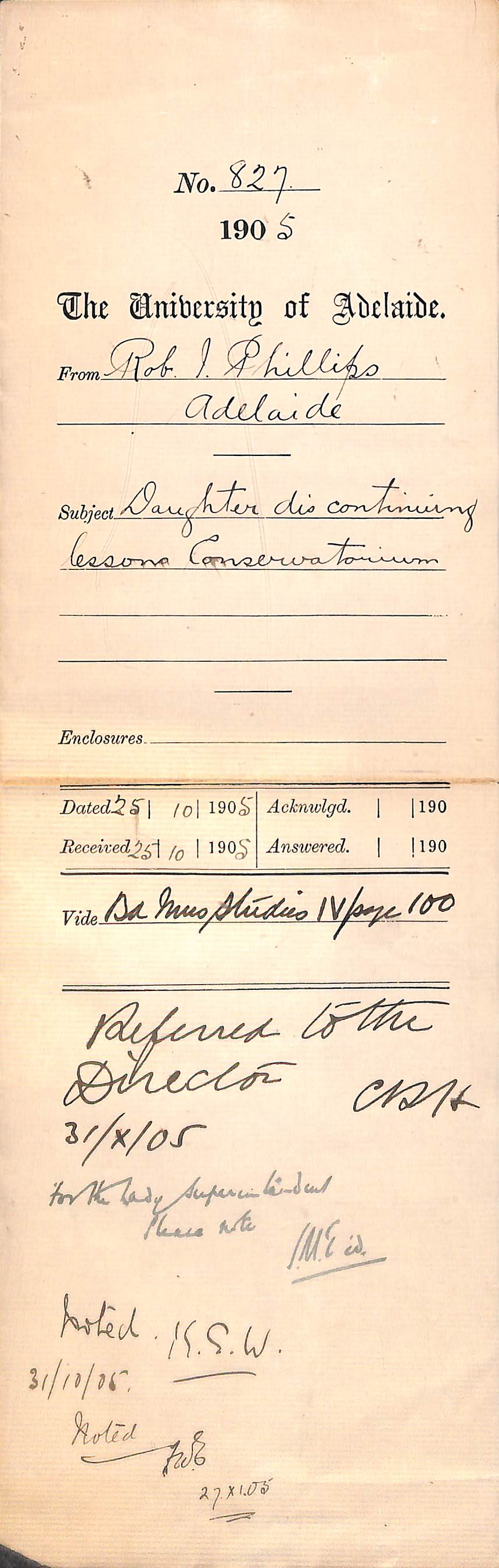 Regarding payment of fees for Miss Phillips and discontinuing at the Conservatorium