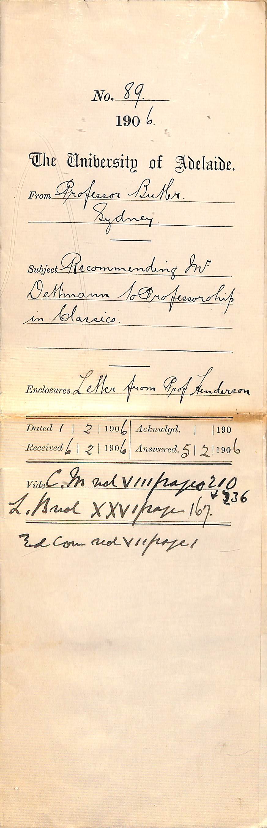 Receiving testimonials in support of Mr Dettmann for Professorship in Classics