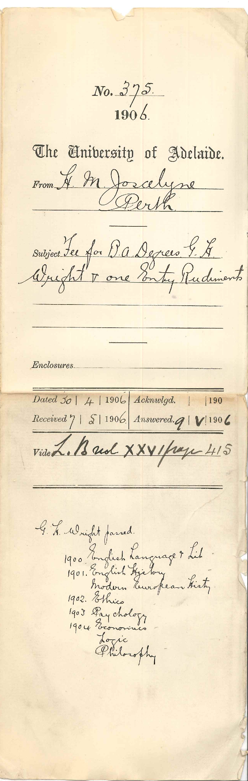 Payment of the fees for one entry into Rudiments and the Bachelor of Arts degree of G H Wright and request for certificate indicating G H Wright's passing of his degree