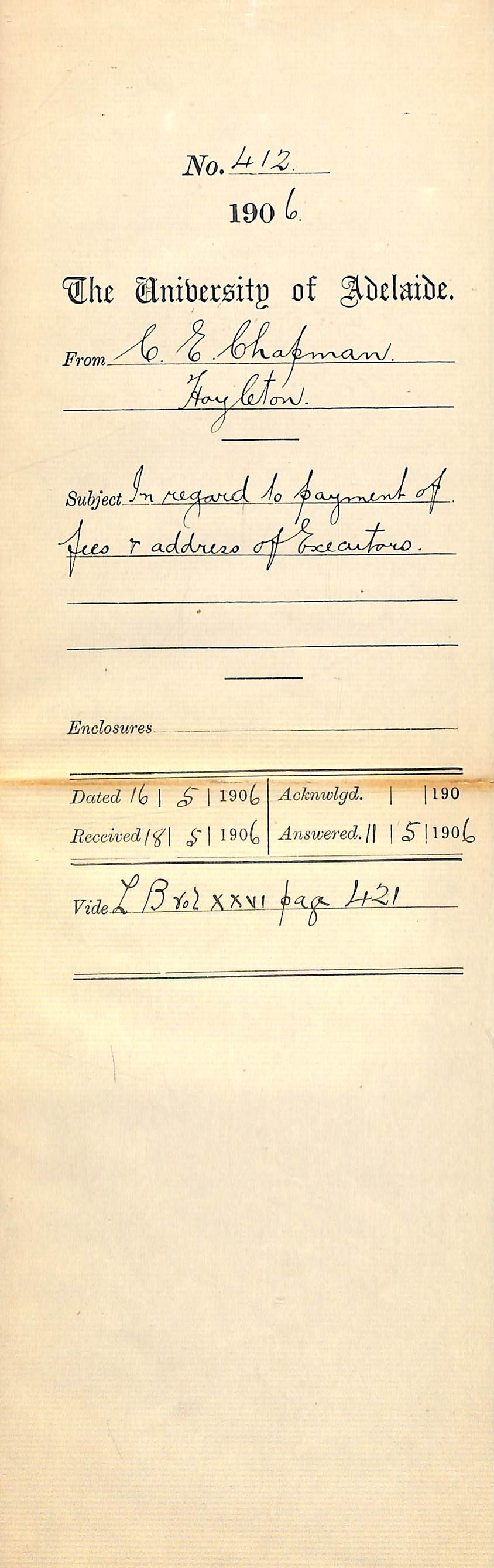 Regarding the payment of fees and inquiring as to the address of the Executors