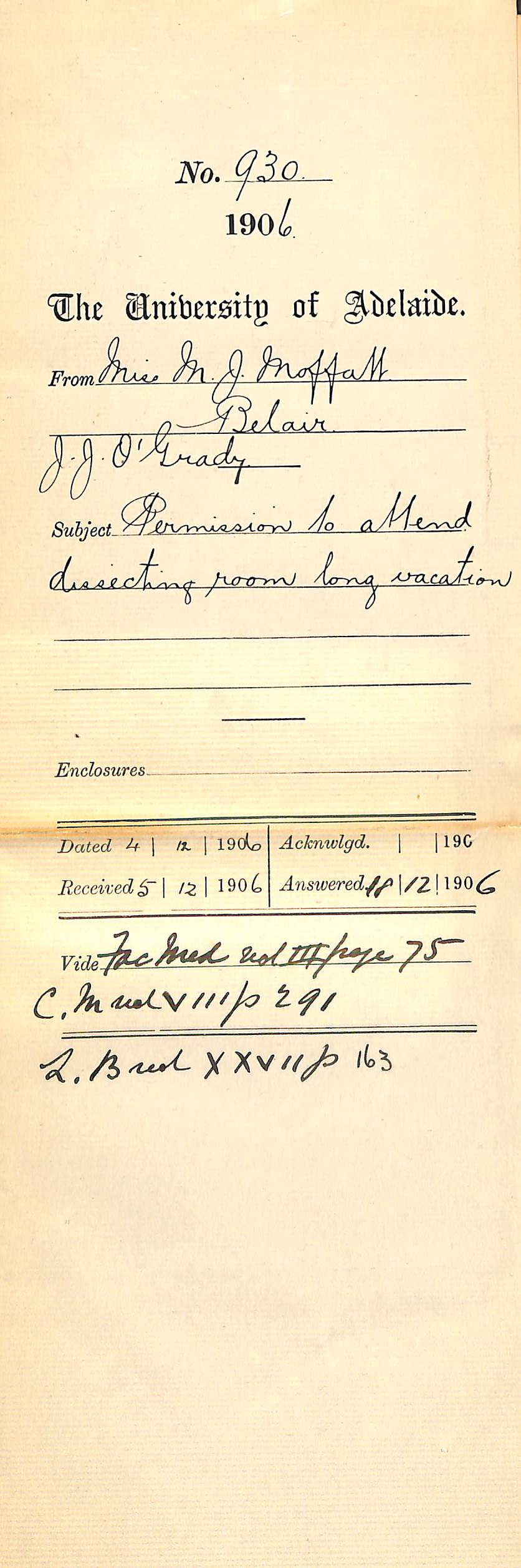 Permission to attend dissecting room long vacation