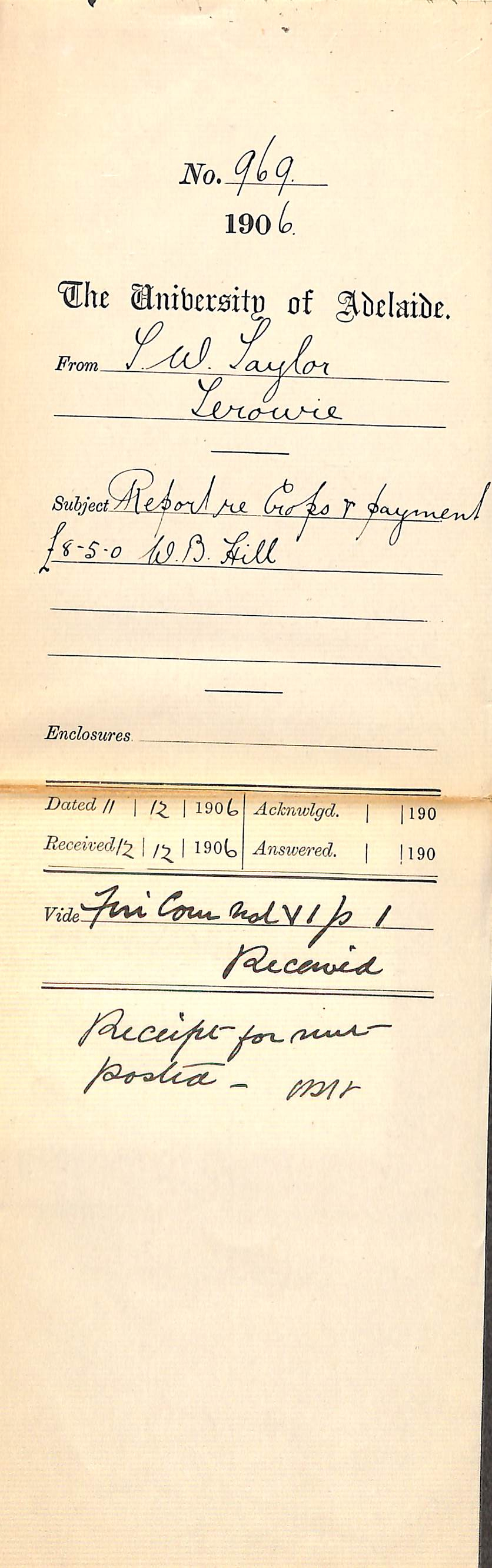 Report re Crops and Payment &pound;8-5-0 W B Hill