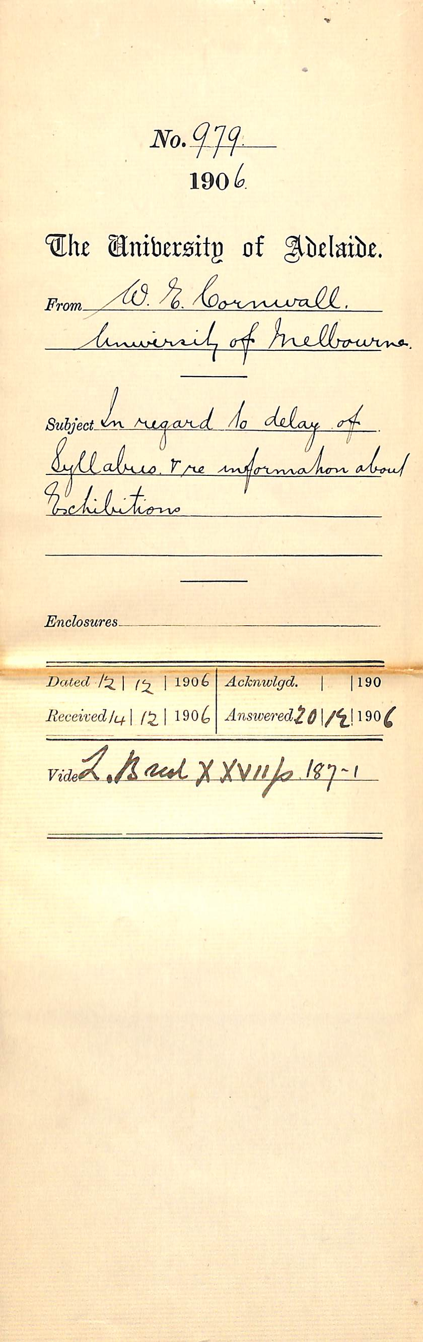 In regard to delay of Syllabus and re information about exhibitions