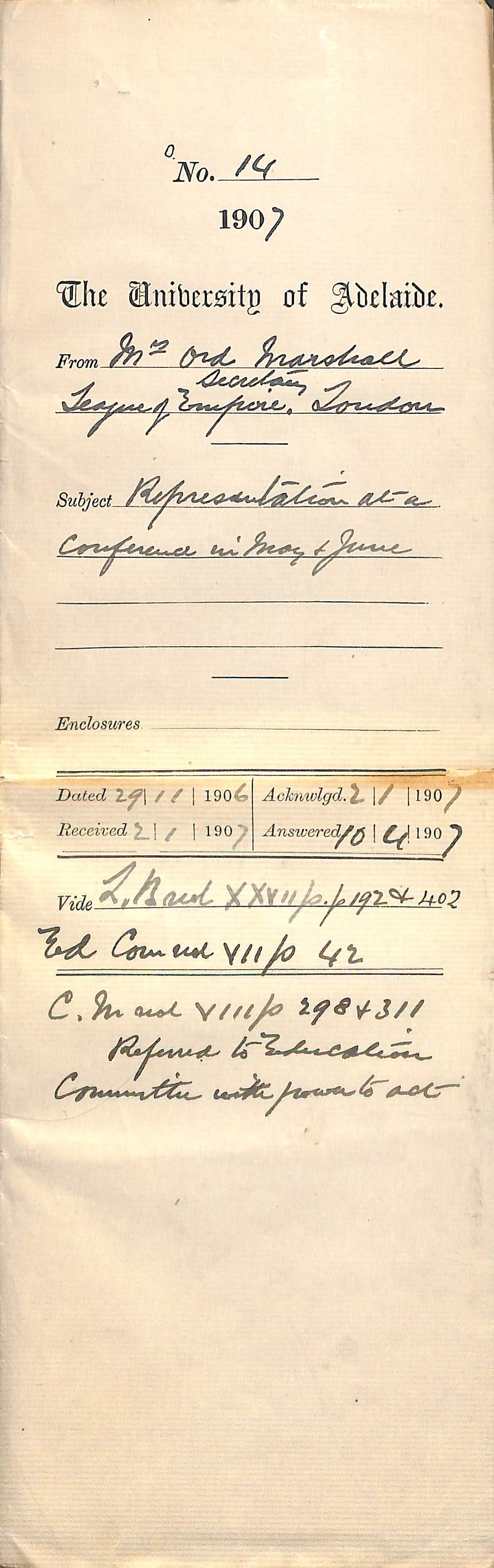 Mrs Ord Marshall - Secretary League of Empire London - Representative at a Conference in May and June