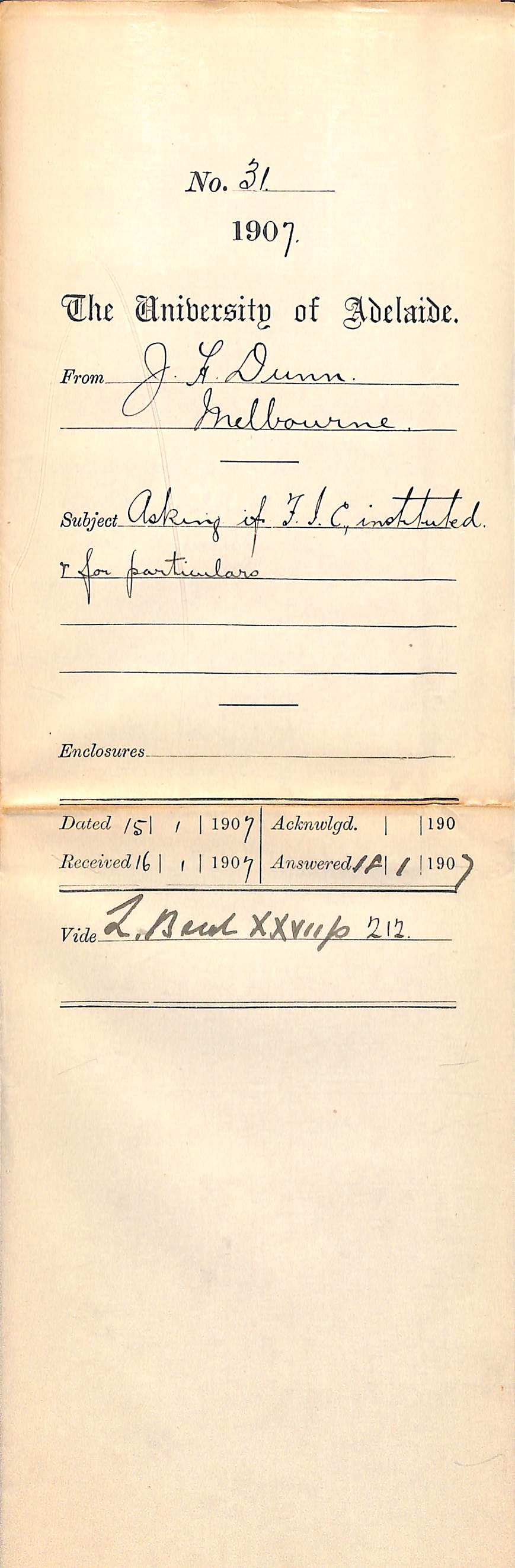 J H Dunn - Melbourne - Asking if F I C [Fellow of Institute of Chemistry] instituted and for particulars