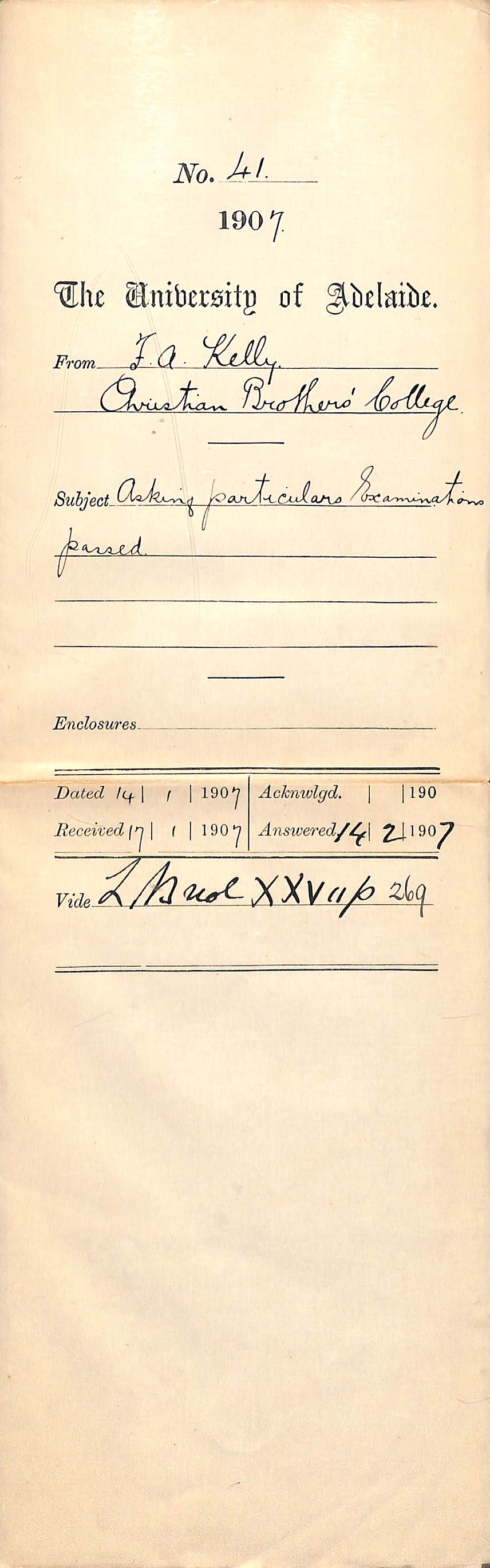 F A Kelly - Christian Brothers College - Asking particulars Examinations passed