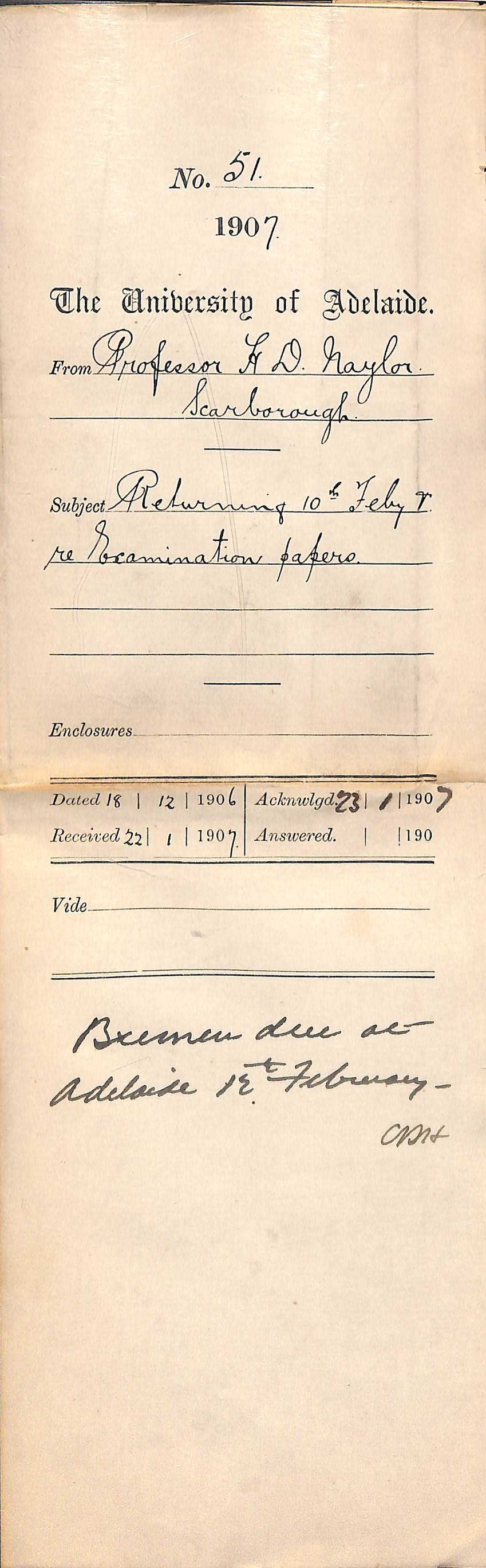Professor Henry Darnley Naylor - Scarborough - Returning 10th February and re Examination Papers