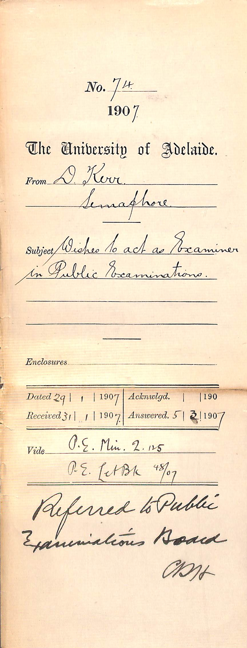 D Kerr - Semaphore - Wishes to act as Examiner in Public Examinations