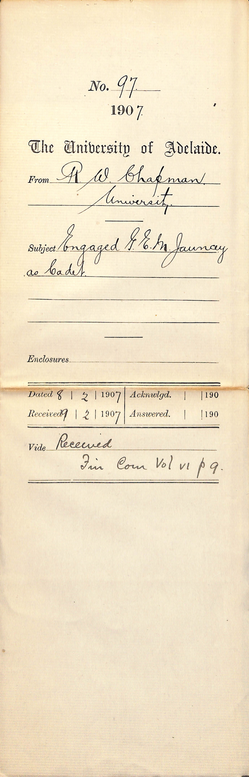 Robert William Chapman - University - Engaged G E M Jauncey as Cadet