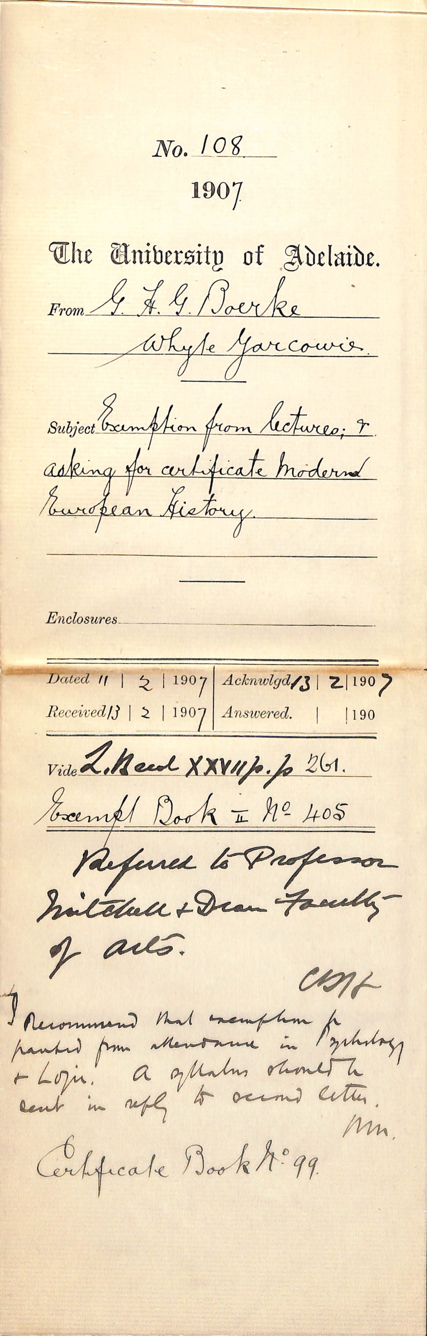Gustav H G Boerke - Whyte Yarcowie - Exemption from lectures and asking for Certificate Modern European History