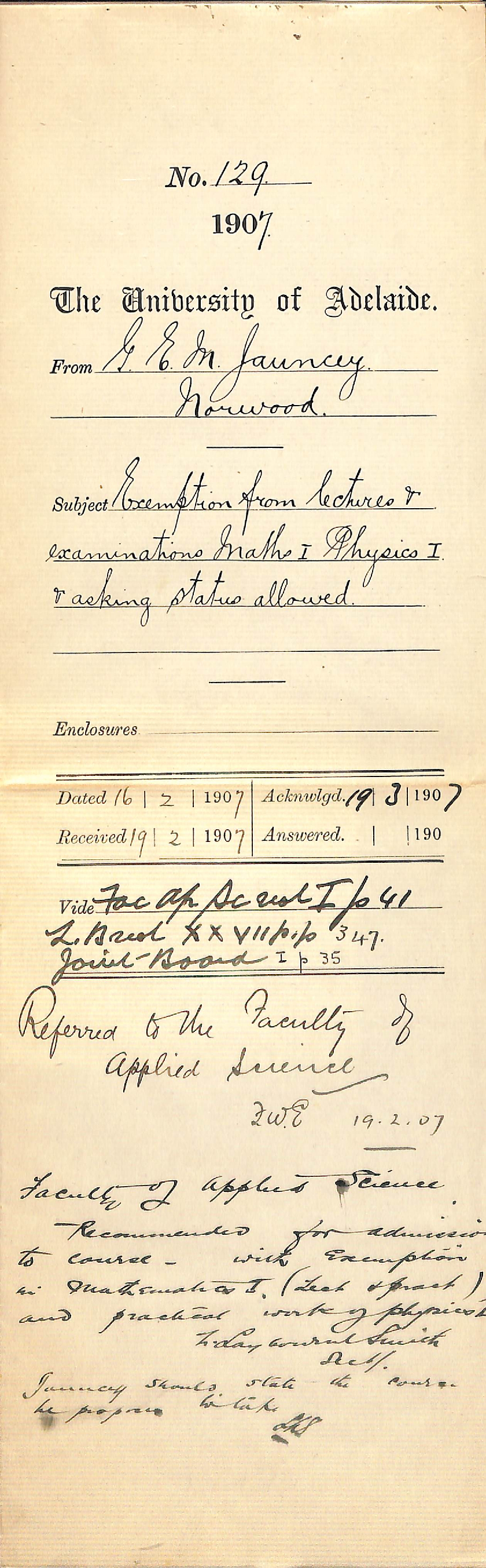 George Eric MacDonnell Jauncey - Norwood - Exemption from Lectures and Examinations Maths I Physics I and asking status allowed