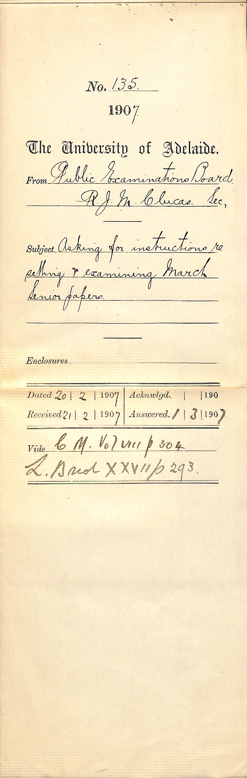 Robert John Miller Clucas - Secretary Public Examinations Board - Asking for instructions re Setting and Examining March Senior Papers