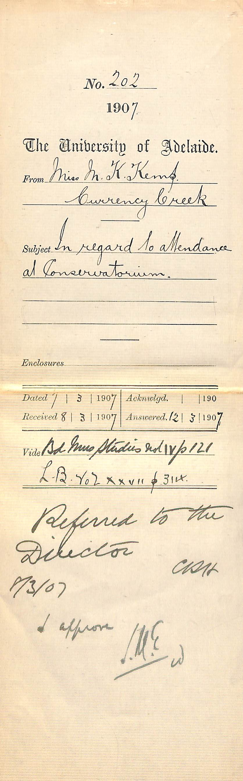 Miss Marion Kirkwood Kemp - Currency Creek - In regard to attendance at Conservatorium