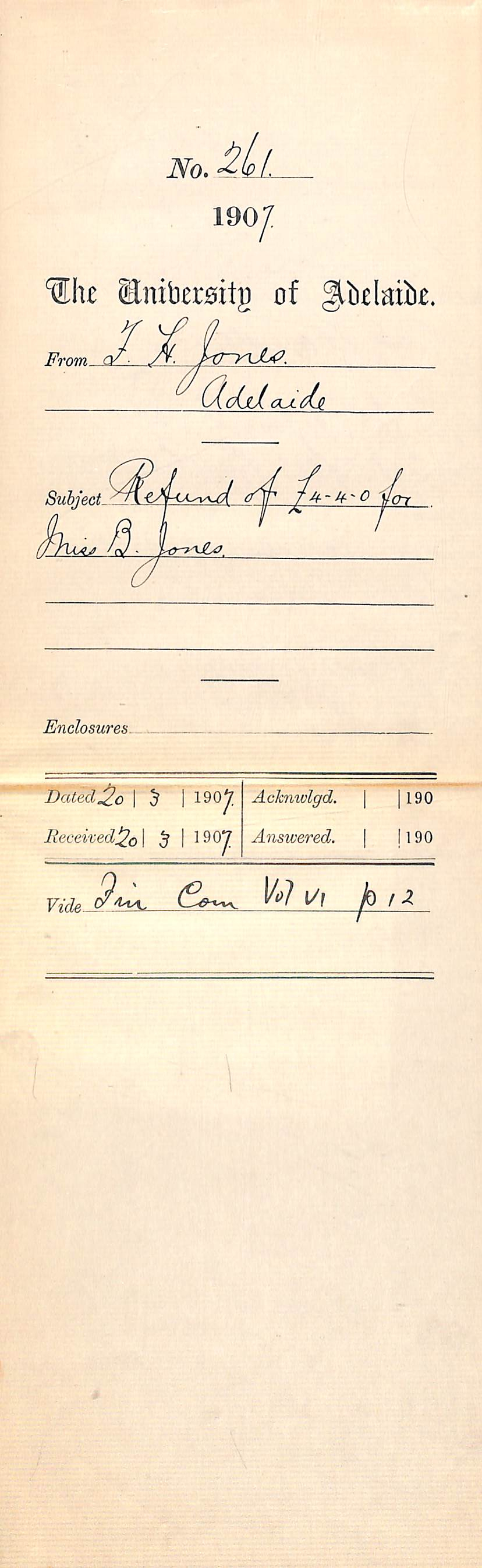 Fred H Jones - Adelaide - Refund of &pound;4-4-0 for Miss Bertha Jones