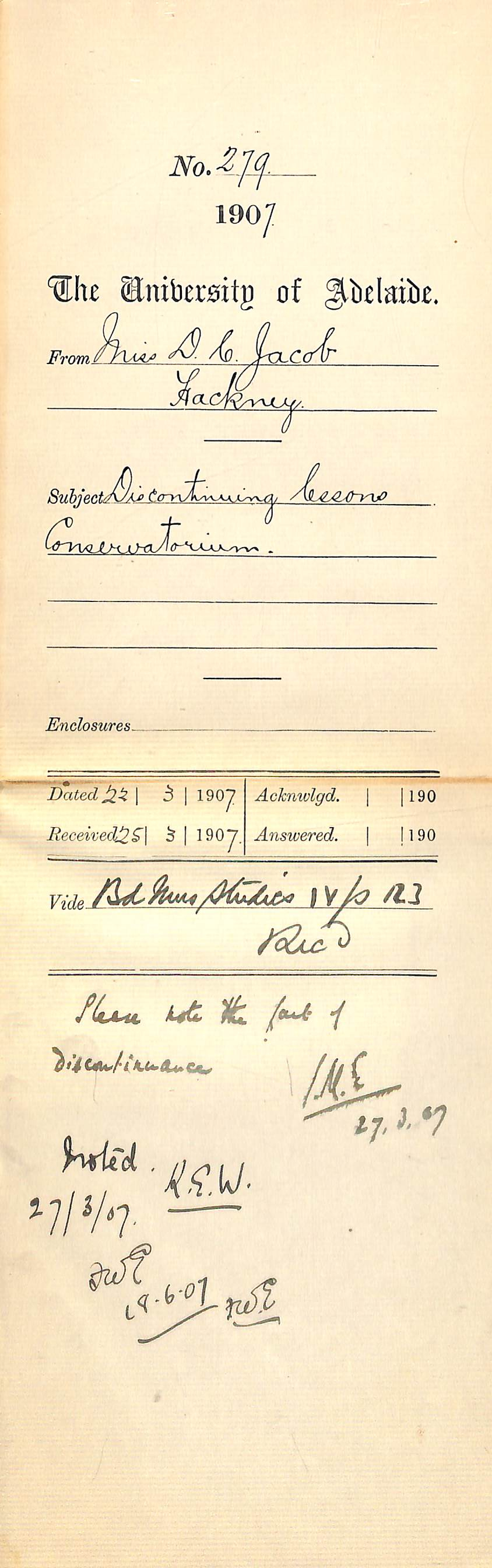 Miss Dorothea C Jacob - Hackney - Discontinuing lessons Conservatorium