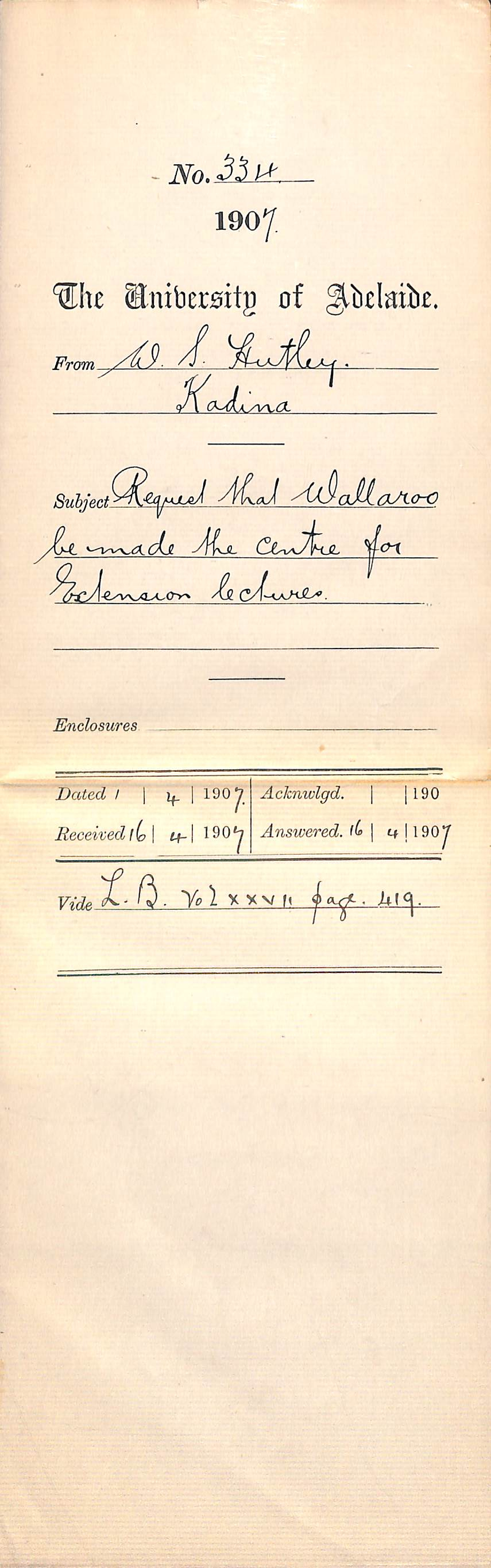Walter Stephen Hutley - Kadina - Request that Wallaroo be made the Centre for Extension Lectures