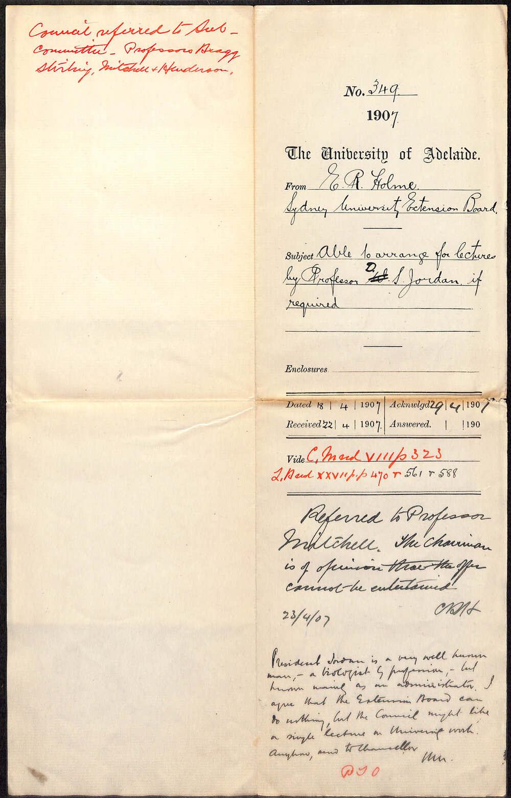 E R Holme - Sydney University Extension Board - Able to arrange for lectures by Professor David Starr Jordan if required