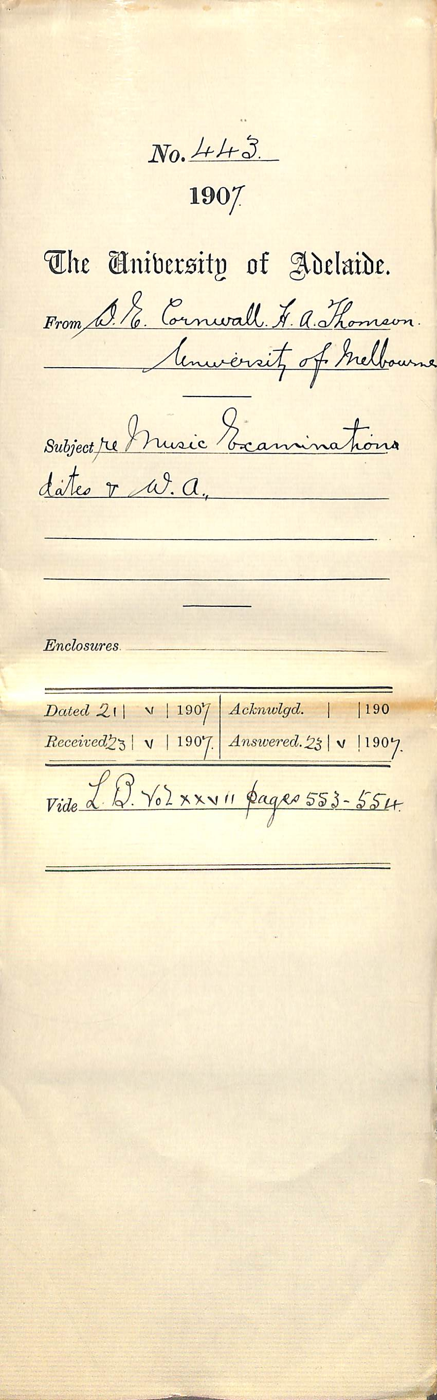 Walter Emerson Cornwall [Registrar] - H A Thomson - The University of Melbourne, Conservatorium of Music - Re Music Examinations dates and Western Australia