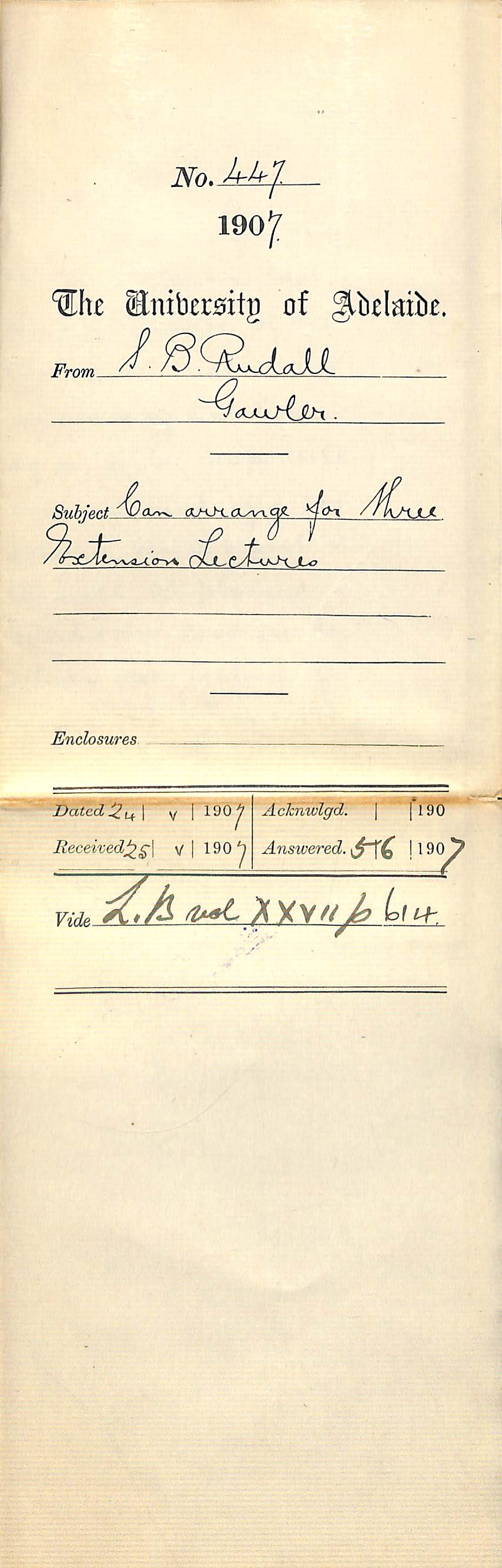 S B Rudall [President of Gawler University Centre] - Gawler - Can arrange for three Extension Lectures