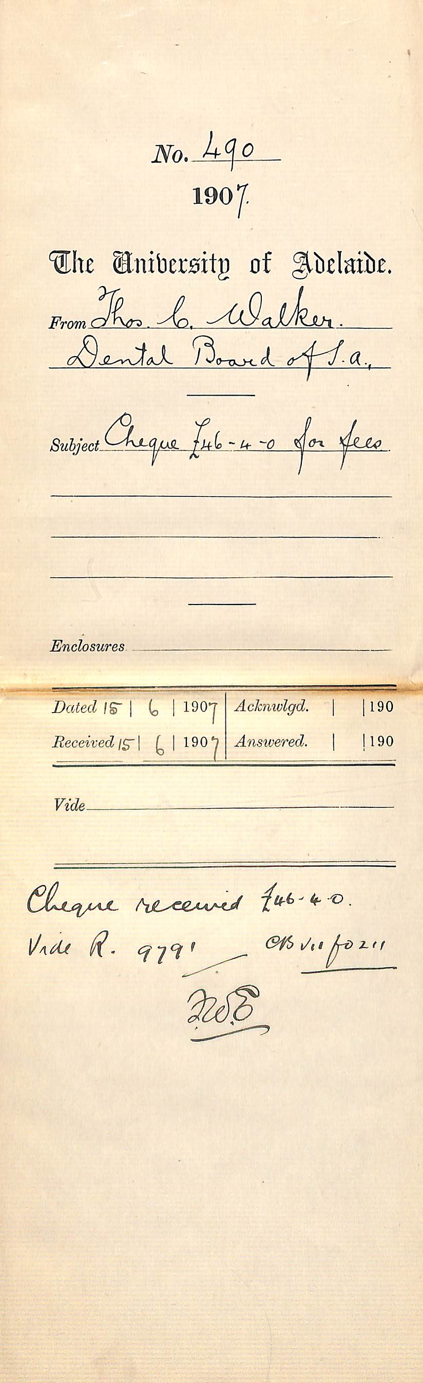 Thomas C Walker - The Dental Board of South Australia - 9 and 11, Steamship Buildings Currie Street, Adelaide - Cheque &pound; 46-4-0 for fees