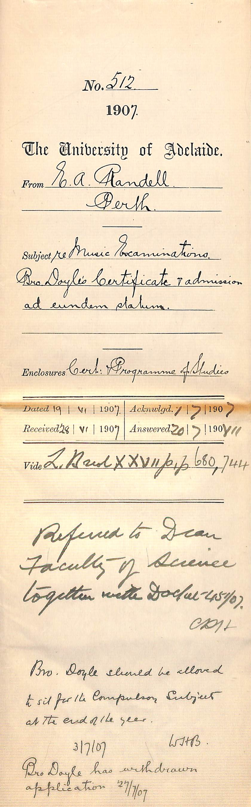 E A Randell - Secretary - The University of Adelaide (West Australia Centre) Palace Chambers, St George Terrace - Perth - Re Music Examinations - Brother Doyle's Certificate and admission ad eundem statum