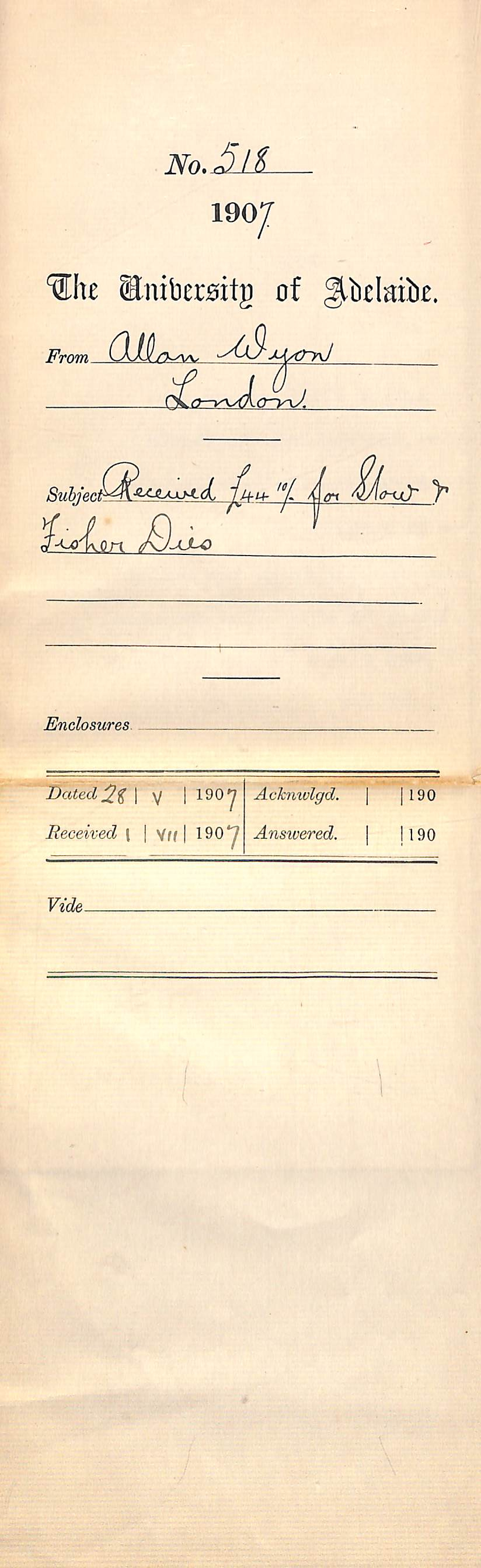 Allan Wyon - Medallist and Engraver to His Majesty the King - London - Received &pound;44 10/0 for Stow and Fisher Dies/Medals