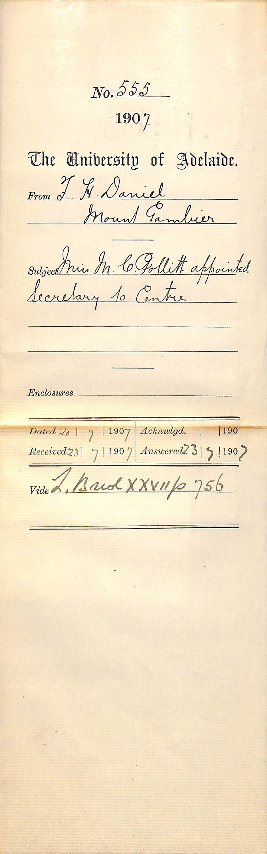 F H Daniel - Mount Gambier - Miss M C Pollitt appointed Secretary to Centre