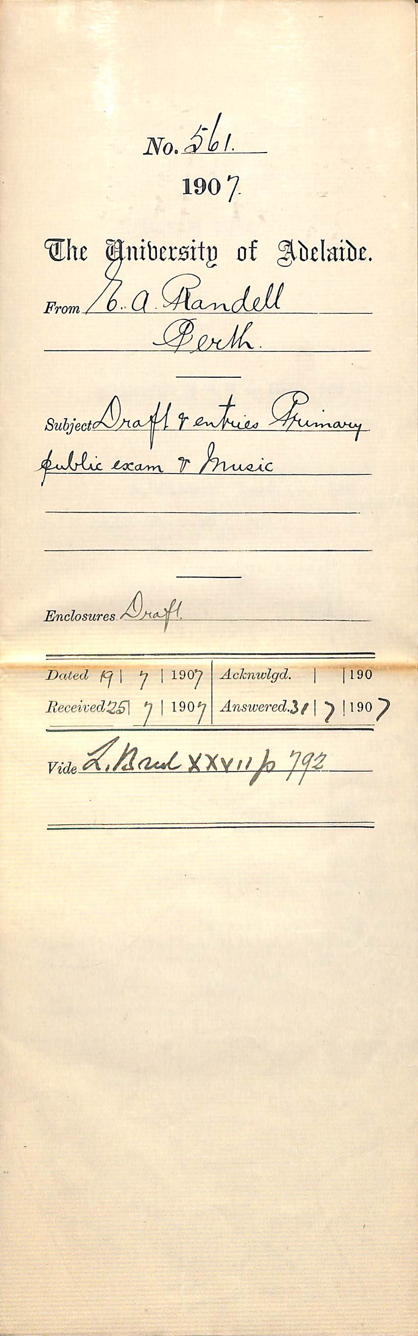 E A Randell - Secretary - The University of Adelaide (West Australia Centre) Palace Chambers, St George's Terrace - Perth- Draft and entries Primary public exam and Music   Enclosures: Draft