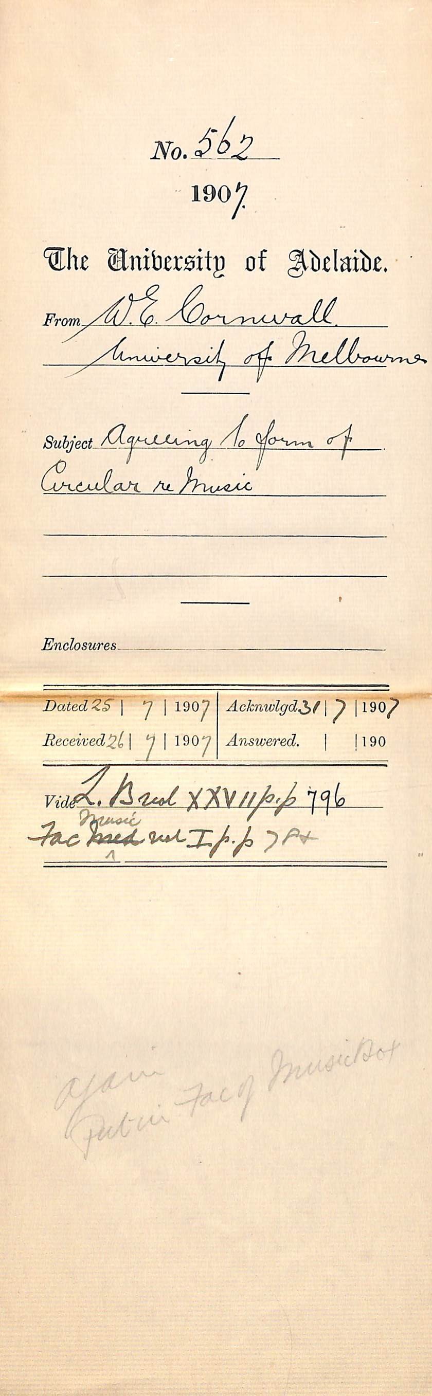 Walter Emerson Cornwall [Registrar - The University of Melbourne, Conservatorium of Music] - Melbourne - Agreeing to form of Circular re Music