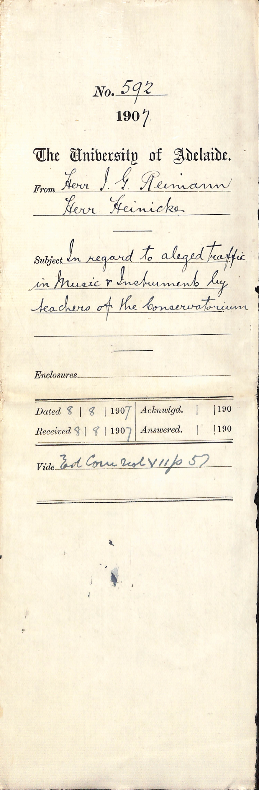 Herr I G Reimann - Herr Heinicke - In regard to alleged traffic in Music and Instruments by teachers of the Conservatorium