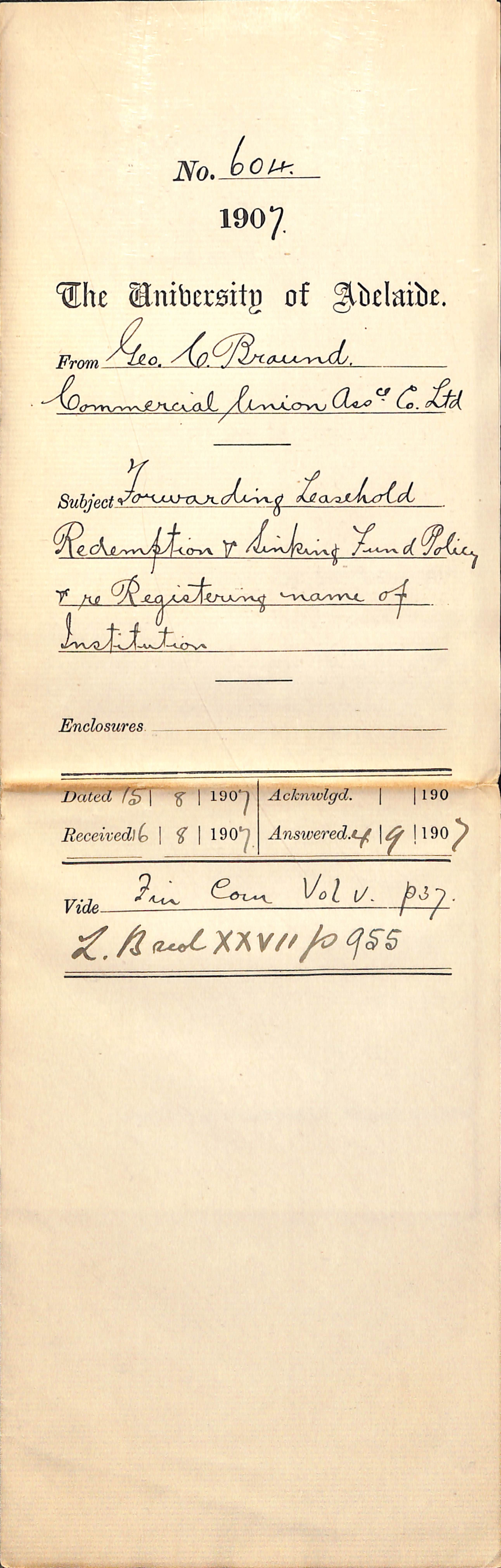 George C Braund - Commercial Union Assurance Company - Forwarding Leasehold Redemption and Sinking Fund policy - Registering name of Institution